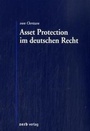 Cover: Asset Protection im deutschen Recht - Zerb