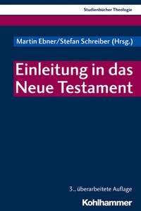Abbildung von: Einleitung in das Neue Testament - Kohlhammer