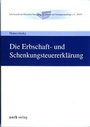 Bild: Die Erbschaft- und Schenkungsteuererklärung - Zerb
