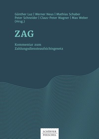 Abbildung von: Kommentar zum Zahlungsdiensteaufsichtsgesetz: ZAG - Schäffer-Poeschel