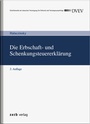 Bild: Die Erbschaft- und Schenkungsteuererklärung - Zerb