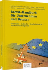 Abbildung von: Brexit-Handbuch für Unternehmen und Berater - Schäffer-Poeschel