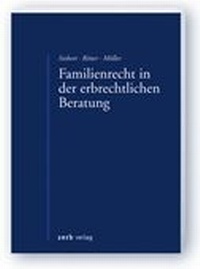 Abbildung von: Familienrecht in der erbrechtlichen Beratung - Zerb
