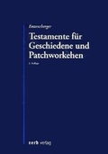 Cover: Testamente f&uuml;r Geschiedene und Patchworkehen - Zerb