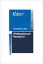 Bild: Werkstattbuch Mediation - Centrale für Mediation