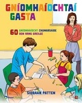 Cover: Gniomhaiochtai Gasta - Gaelchultur Teoranta