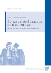 60 Falle Zum Schuldrecht Mit Losungen Im Gutachtenstil Rauda Zenthofer Backhouse 9783935150545 Schweitzer Online