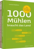 Cover: 1000 M&uuml;hlen braucht das Land - Haufe-Lexware