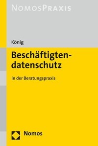 Abbildung von: Beschäftigtendatenschutz - Nomos