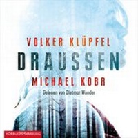 Abbildung von: Draußen - Hörbuch Hamburg