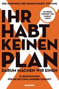 Cover: Ihr habt keinen Plan, darum machen wir einen! - Blessing