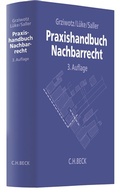Cover: Praxishandbuch Nachbarrecht - C.H.BECK
