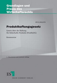 Enlarge image Cover: Produkthaftungsgesetz - Erich Schmidt Verlag