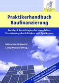 Cover: Praktikerhandbuch Baufinanzierung - Finanz Colloquium Heidelberg