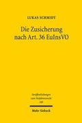 Cover: Die Zusicherung nach Art. 36 EuInsVO - Mohr Siebeck