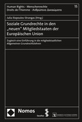 Cover: Soziale Grundrechte in den "neuen" Mitgliedstaaten der Europ&auml;ischen Union - Nomos