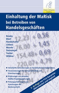 Abbildung von: Einhaltung der MaRisk bei Handelsgeschäften - Finanz Colloquium Heidelberg