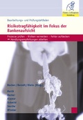 Cover: Bearbeitungs- und Pr&uuml;fungsleitfaden Risikotragf&auml;higkeit in Fokus der Bankenaufsicht - Finanz Colloquium Heidelberg