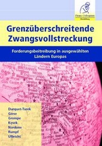 Abbildung von: Grenzüberschreitende Zwangsvollstreckung - Finanz Colloquium Heidelberg