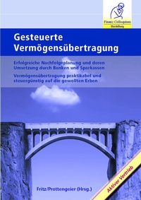 Abbildung von: Gesteuerte Vermögensübertragung - Finanz Colloquium Heidelberg