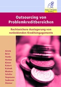 Cover: Outsourcing von Problemkreditbereichen - Finanz Colloquium Heidelberg