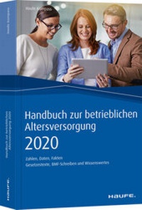Abbildung von: Handbuch zur betrieblichen Altersversorgung 2020 - Haufe-Lexware
