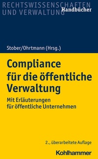 Abbildung von: Compliance für die öffentliche Verwaltung - Kohlhammer