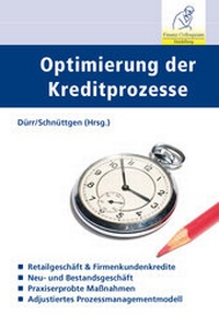 Abbildung von: Optimierung der Kreditprozesse - Finanz Colloquium Heidelberg