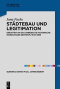 Cover: St&auml;dtebau und Legitimation - De Gruyter Oldenbourg