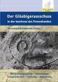 Cover: Der Gl&auml;ubigerausschuss in der Insolvenz des Firmenkunden - Finanz Colloquium Heidelberg