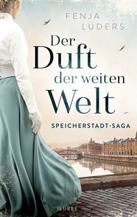 Abbildung von: Der Duft der weiten Welt - Ehrenwirth
