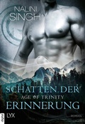 Cover: Age of Trinity - Schatten der Erinnerung - LYX