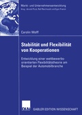 Cover: Stabilit&auml;t und Flexibilit&auml;t von Kooperationen - Deutscher Universit&auml;tsverlag