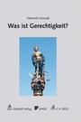 Cover: Was ist Gerechtigkeit? - C.H.BECK