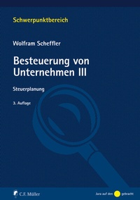 Bild vergrößern Bild: Besteuerung von Unternehmen III - C.F. Müller
