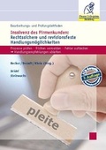 Cover: Bearbeitungs- und Pr&uuml;fungsleitfaden Insolvenz des Firmenkunden - Finanz Colloquium Heidelberg