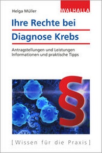 Abbildung von: Ihre Rechte bei Diagnose Krebs - Walhalla