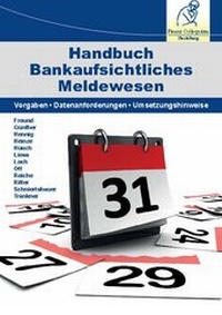 Abbildung von: Handbuch Bankaufsichtliches Meldewesen - Finanz Colloquium Heidelberg
