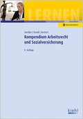 Cover: Kompendium Arbeitsrecht und Sozialversicherung - Kiehl