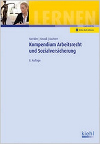 Abbildung von: Kompendium Arbeitsrecht und Sozialversicherung - Kiehl
