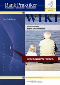 Abbildung von: BankPraktiker WIKI Erben und Vererben - Finanz Colloquium Heidelberg