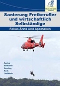 Cover: Sanierung Freiberufler und wirtschaftlich Selbst&auml;ndige - Finanz Colloquium Heidelberg