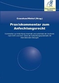 Cover: Praxiskommentar zum Anfechtungsrecht - Finanz Colloquium Heidelberg