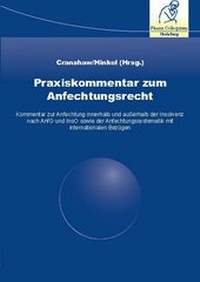 Enlarge image Cover: Praxiskommentar zum Anfechtungsrecht - Finanz Colloquium Heidelberg