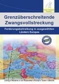 Cover: Grenz&uuml;berschreitende Zwangsvollstreckung - Finanz Colloquium Heidelberg