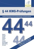 Cover: &sect; 44 KWG-Pr&uuml;fungen - Finanz Colloquium Heidelberg