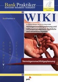 Abbildung von: BankPraktiker WIKI Vermögensnachfolgeplanung und Stiftungsmanagement - Finanz Colloquium Heidelberg