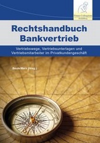 Enlarge image Cover: Rechtshandbuch Bankvertrieb - Finanz Colloquium Heidelberg