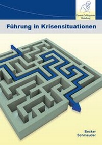Abbildung von: Führung in Krisensituationen - Finanz Colloquium Heidelberg