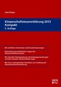 Bild: Körperschaftsteuererklärung 2013 Kompakt - HDS